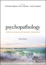 Psychopathology - History, Diagnosis, and Empirical Foundations 3e