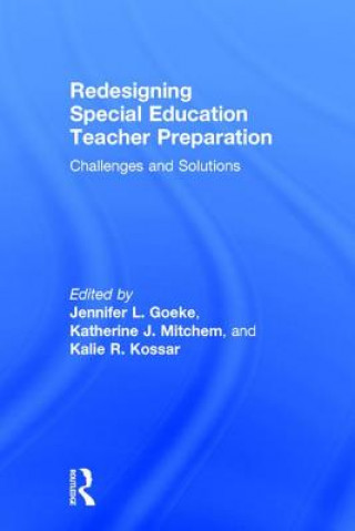 Redesigning Special Education Teacher Preparation