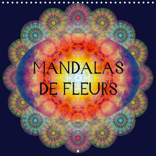 Mandalas De Fleurs 2017