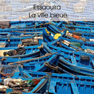 Essaouira La Ville Bleue 2017