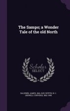 Sampo; A Wonder Tale of the Old North