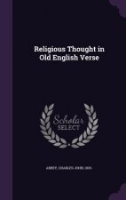 Religious Thought in Old English Verse