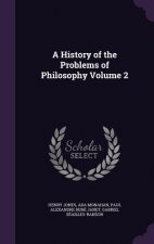 History of the Problems of Philosophy Volume 2