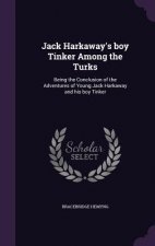 Jack Harkaway's Boy Tinker Among the Turks