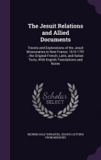 Jesuit Relations and Allied Documents