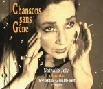Chansons Sans G^ne (Chante Yvette Guilbert)