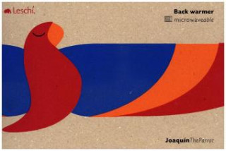 Leschi Der Papagei Joaquin Feuer, Nierenwärmer