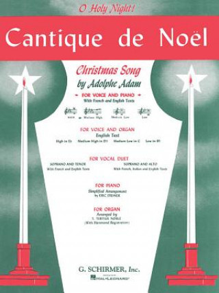 Cantique de Noel (O Holy Night): Medium High Voice (D-Flat) and Piano