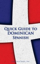 Quick Guide to Dominican Spanish