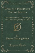 Ward 9, 9 Precincts, City of Boston