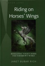 Riding on Horses' Wings