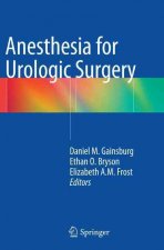 Anesthesia for Urologic Surgery