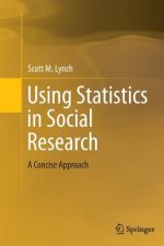Using Statistics in Social Research