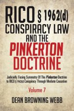 RICO  1962(d) Conspiracy Law and the Pinkerton Doctrine