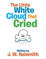 Little White Cloud That Cried