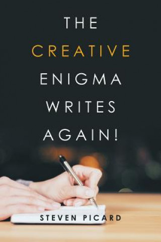 Creative Enigma Writes Again!