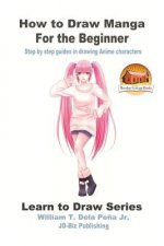 How To Draw Manga For The Beginner Step