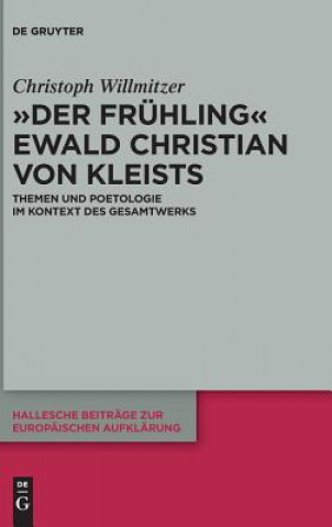 Fruhling Ewald Christian von Kleists