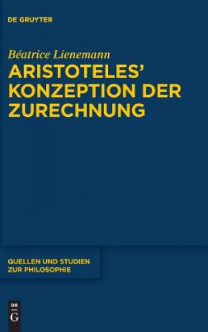 Aristoteles' Konzeption der Zurechnung