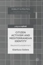 Citizen Activism and Mediterranean Identity