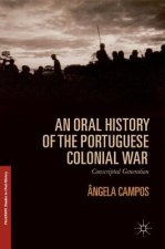 Oral History of the Portuguese Colonial War