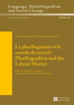 Le plurilinguisme et le monde du travail / Plurilingualism and the Labour Market