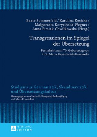 Transgressionen Im Spiegel Der Uebersetzung