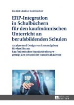 Erp-Integration in Schulbuechern Fuer Den Kaufmaennischen Unterricht an Berufsbildenden Schulen
