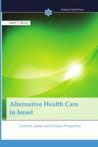 Alternative Health Care in Israel