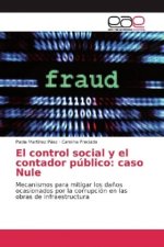 El control social y el contador público: caso Nule