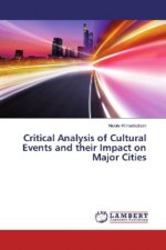 Critical Analysis of Cultural Events and their Impact on Major Cities