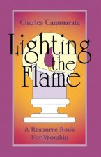 Lighting the Flame