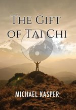 Gift of Tai Chi