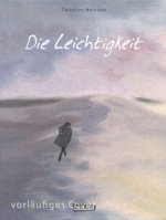 Die Leichtigkeit