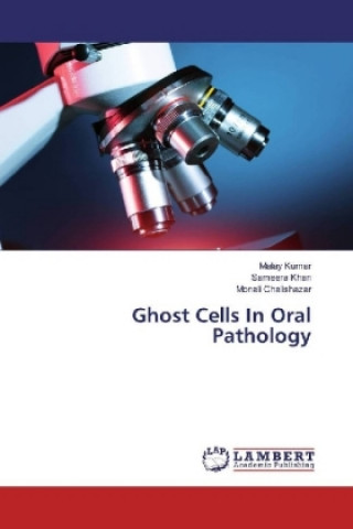 Ghost Cells In Oral Pathology