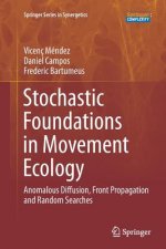 Stochastic Foundations in Movement Ecology