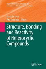 Structure, Bonding and Reactivity of Heterocyclic Compounds