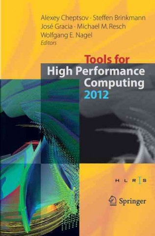 Tools for High Performance Computing 2012