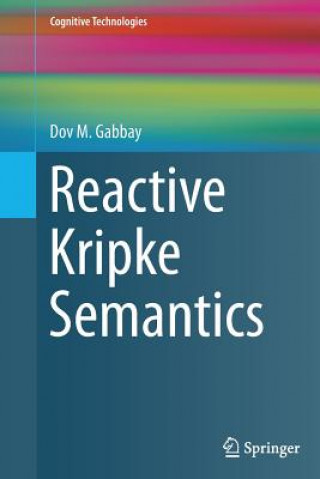 Reactive Kripke Semantics