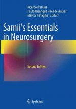 Samii's Essentials in Neurosurgery