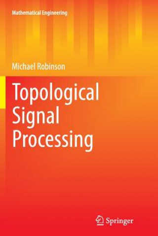Topological Signal Processing