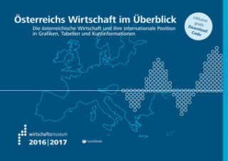 Österreichs Wirtschaft im Überblick 2016/2017