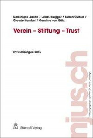 Verein - Stiftung - Trust
