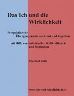 Ich und die Wirklichkeit