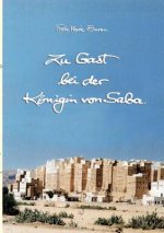 Zu Gast bei der Koenigin von Saba