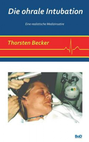ohrale Intubation