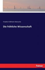 froehliche Wissenschaft