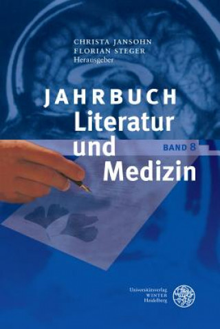 Jahrbuch Literatur und Medizin