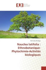 Nauclea latifolia : Ethnobotanique-Phytochimie-Activités biologiques