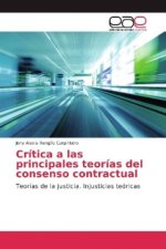 Crítica a las principales teorías del consenso contractual
